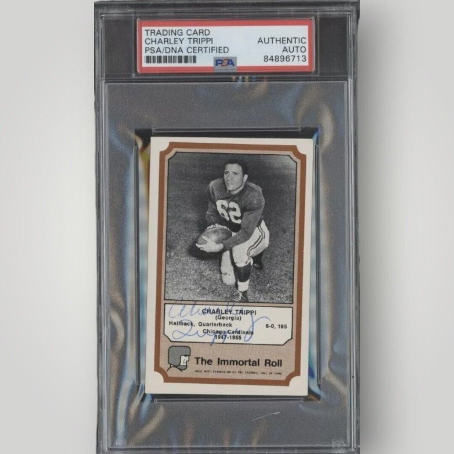 1974 Fleer Immortal Roll HOF Charley Trippi Autograph PSA DNA Authentic Auto